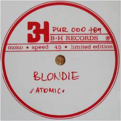 Blondie : Atomic (Flexi Disc)